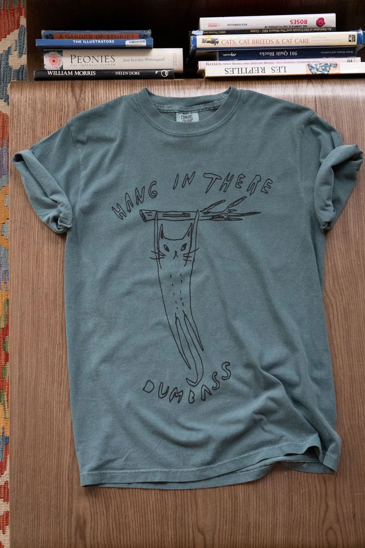 Hang In There T-Shirt