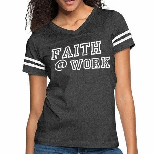 Womens Graphic Vintage Tee, Faith At Work Sport T-shirt